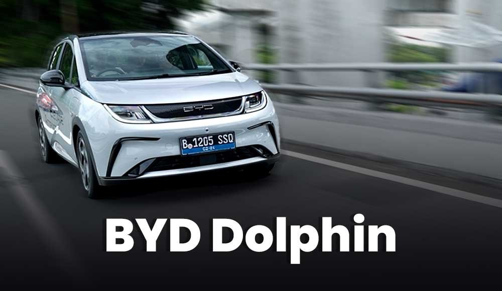 Spesifikasi BYD Dolphin Terlengkap 2024