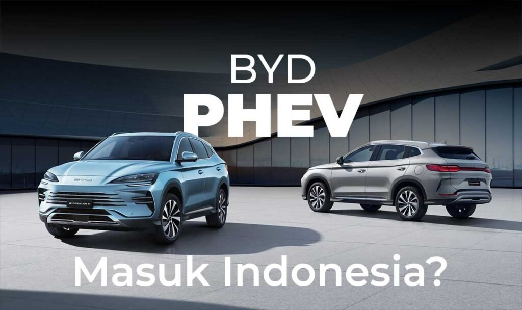 Peluncuran Mobil PHEV BYD di Indonesia Segera Terealisasi?